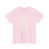 Can I Smell Your Pussy? / It Must Be Your Feet — Two-Sided Tee