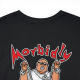 Logo Front/Morbidly Afflicted on Back|Smacklemore Submitted (Unisex Heavy Cotton Tee)