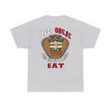 Logo Front/If Food Will Eat on Back (Unisex Heavy Cotton Tee)
